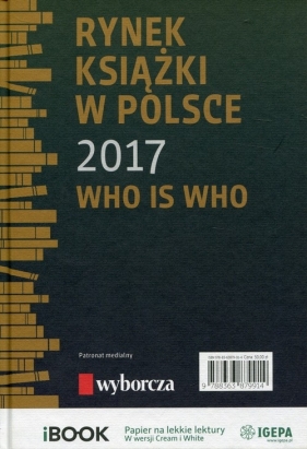 Rynek książki w Polsce 2017 Who is who - Dobrołęcki Piotr, Tenderenda-Ożóg Ewa