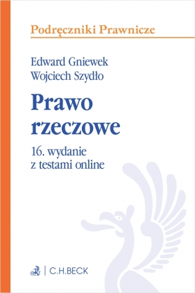 Prawo rzeczowe z testami online - Edward Gniewek, Wojciech Szydło