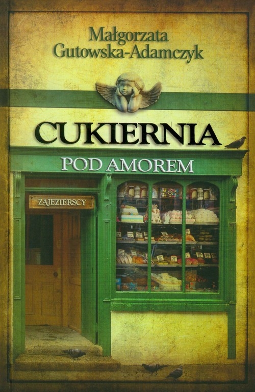 Cukiernia pod Amorem 1 Zajezierscy