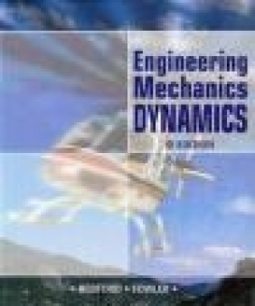 Engineering Mechanics Dynamics Allan Bedford, Wallace L. Fowler, A Bedford
