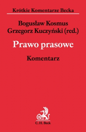 Prawo prasowe Komentarz - Kosmus Bogusław