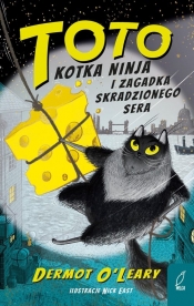 Toto Kotka ninja i zagadka skradzionego sera - Dermot O'Leary