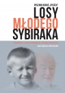 Losy młodego sybiraka Ryszard Kuraś Ryszek