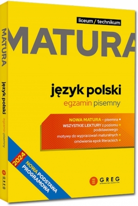 Matura - język polski - egzamin pisemny - 2025 - repetytorium maturalne - Opracowanie zbiorowe