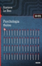 Psychologia tłumu - Gustave Le Bon