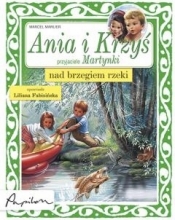 Ania i Krzyś nad brzegiem rzeki - Marlier Marcel