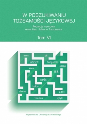 W poszukiwaniu tożsamości T.6 - Opracowanie zbiorowe