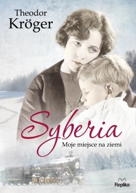 Syberia - Theodor Kröger