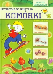 Wycieczka do wnętrza komórki