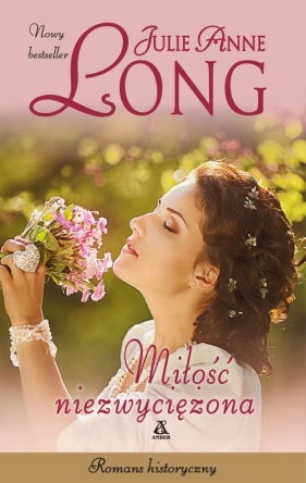 Miłość niezwyciężona - Julie Anne Long