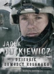 Dziennik dowódcy rosomaka - Dutkiewicz Jacek
