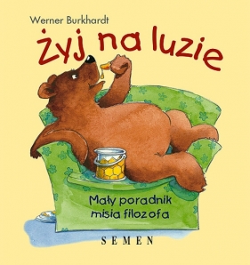 Żyj na luzie - Werner Burkhardt