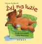Żyj na luzie - Werner Burkhardt