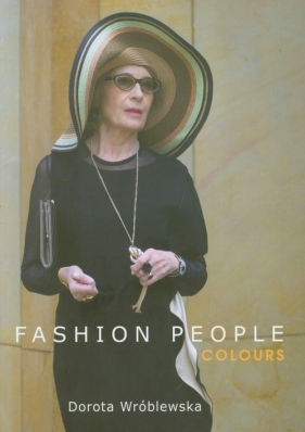 Fashion People Colours - Wróblewska Dorota