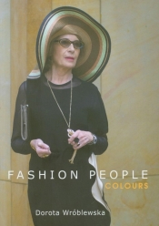 Fashion People Colours - Wróblewska Dorota
