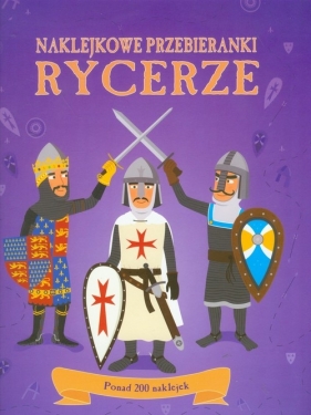 Rycerze Naklejkowe przebieranki - Davies Kate