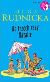 Do trzech razy Natalie - Olga Rudnicka