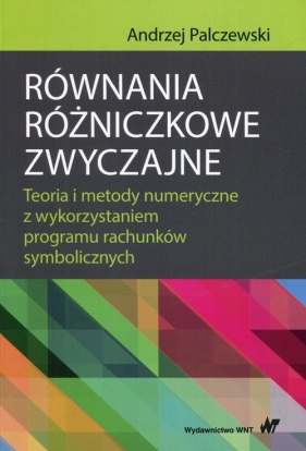 Równania różniczkowe zwyczajne - Palczewski Andrzej