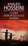 I góry odpowiedziały echem pocket Khaled Hosseini