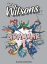 The Wilsons 1 Grammar Angela Carlton
