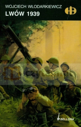 Lwów 1939 - Włodarkiewicz Wojciech