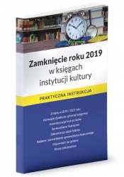Zamknięcie roku 2019 w księgach instytucji kultury - Katarzyna Trzpioła