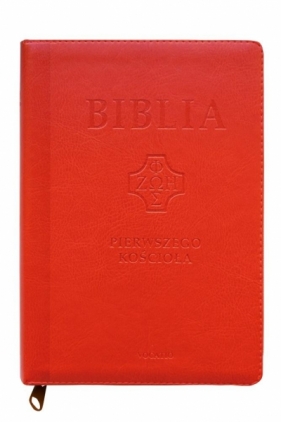 Biblia pierwszego Kościoła ceglasta z paginatorami - Opracowanie zbiorowe