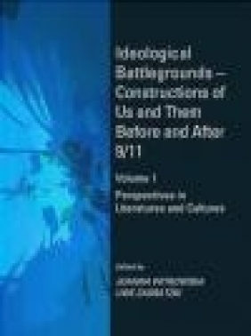 Ideological Battlegrounds - Constructions of Us and Them Before and After 9/11: Perspectives in Lite