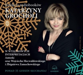 Kolekcja audiobooków Katarzyny Grocholi (Audiobook) - Katarzyna Grochola