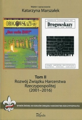 Rozwój Związku Harcerstwa Rzeczypospolitej (2001-2016) - Marszałek Katarzyna