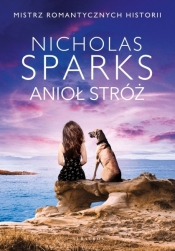 Anioł Stróż - Sparks Nicholas