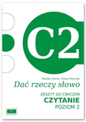 Dać rzeczy słowo. Czytanie - poziom 2. - Marika Litwin, Iwona Pietrzyk