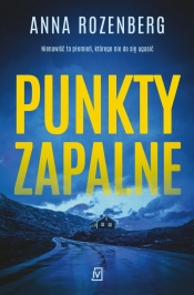 Punkty zapalne. David Redfern - Anna Rozenberg