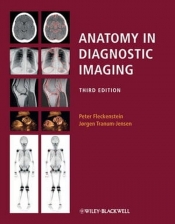 Anatomy in Diagnostic Imaging - Fleckenstein Peter, Tranum-Jensen Jorgen