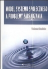 Model systemu społecznego a problemy zarządzania Chudoba Tadeusz