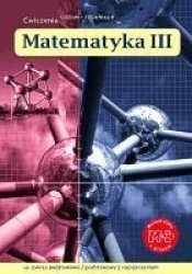 Matematyka z plusem 3 Ćwiczenia Zakres podstawowy i rozszerzony - Małgorzata Dobrowolska, Marcin Karpiński, Jacek Lech