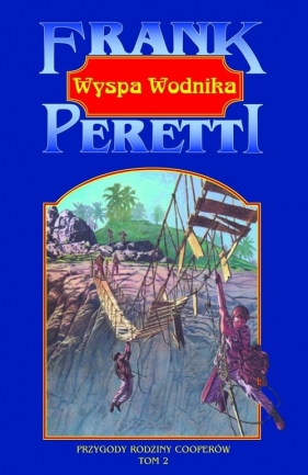 Wyspa Wodnika - Frank E. Peretti