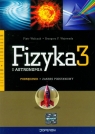 Fizyka i astronomia 3 Podręcznik Zakres podstawowy Liceum, technikum Walczak Piotr, Wojewoda Grzegorz F.