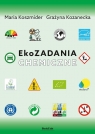 EkoZADANIA chemiczne Maria Koszmider, Grażyna Kozanecka