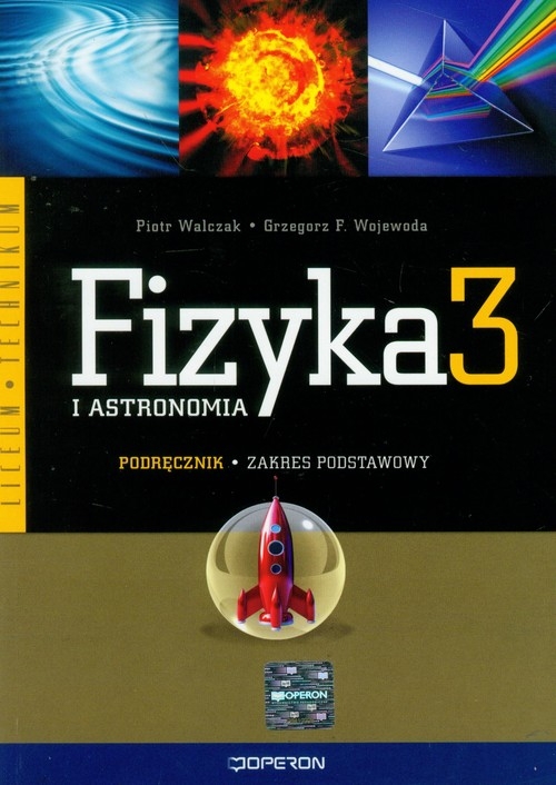 Fizyka i astronomia 3 Podręcznik Zakres podstawowy