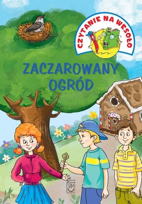 Czytanie na wesoło. Zaczarowany ogród