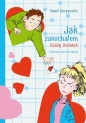 Jak zakochałem Kaśkę Kwiatek - Paweł Beręsewicz, Paweł Beręsewicz