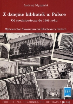 Z dziejów bibliotek w Polsce - Mężyński Andrzej
