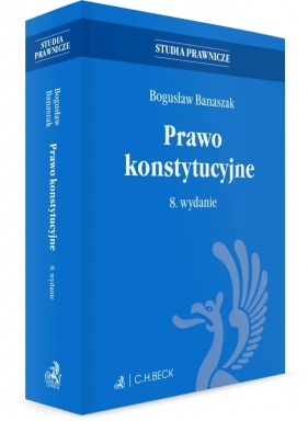 Prawo konstytucyjne - Bogusław Banaszak