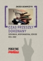 Czas przeszły dokonany - Jacek Adamczyk
