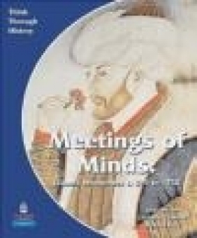 Meeting of Minds Islamic Encounters C. 570 to 1750 Pupil's Book Michael Riley, Jamie Byrom, Christine Counsell