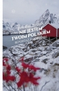 Nie jestem twoim Polakiem - Ewa Sapieżyńska