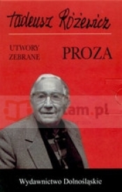 Proza. Utwory zebrane