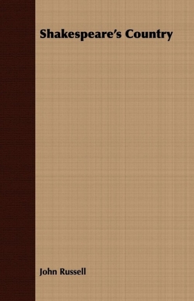 Shakespeare's Country - Russell John