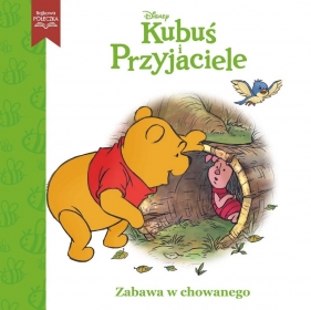 Zabawa w chowanego. Disney Kubuś i Przyjaciele - Opracowanie zbiorowe